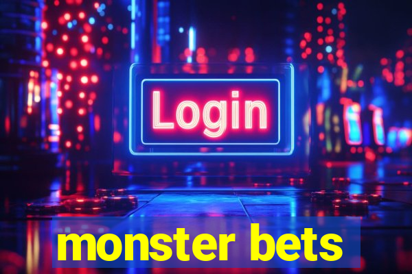 monster bets