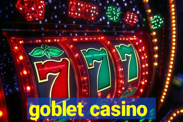 goblet casino