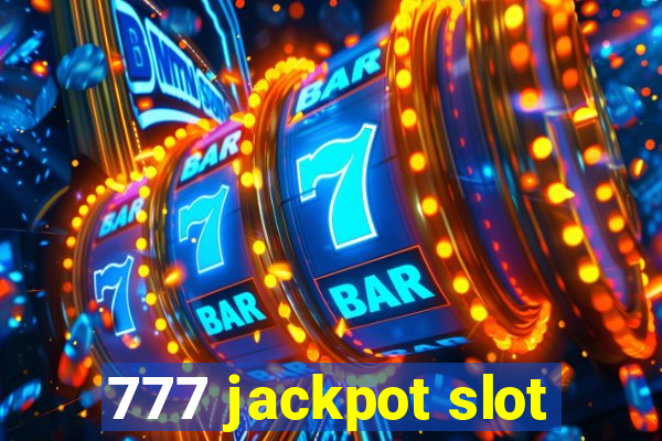 777 jackpot slot