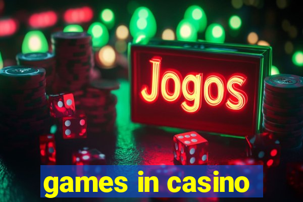 games in casino