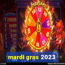 mardi gras 2023