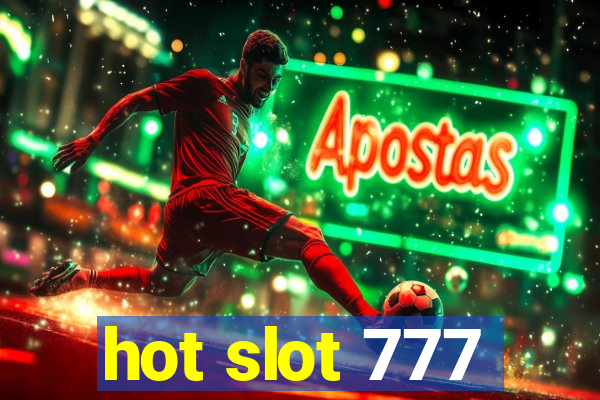 hot slot 777