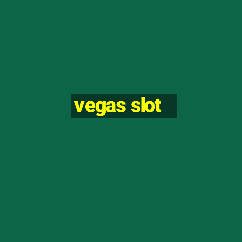 vegas slot