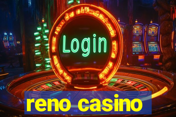 reno casino