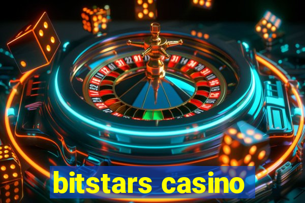 bitstars casino