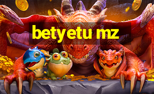 betyetu mz