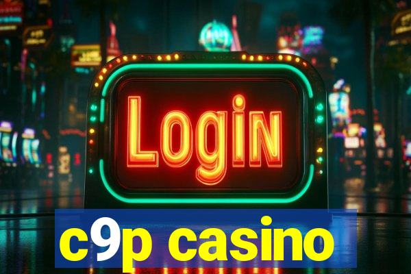 c9p casino