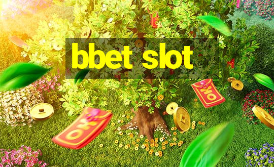 bbet slot