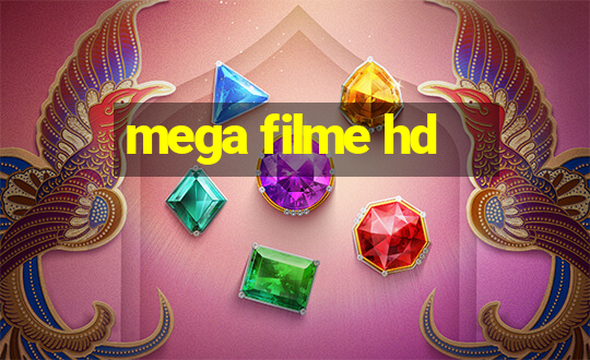 mega filme hd