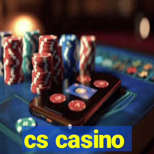 cs casino