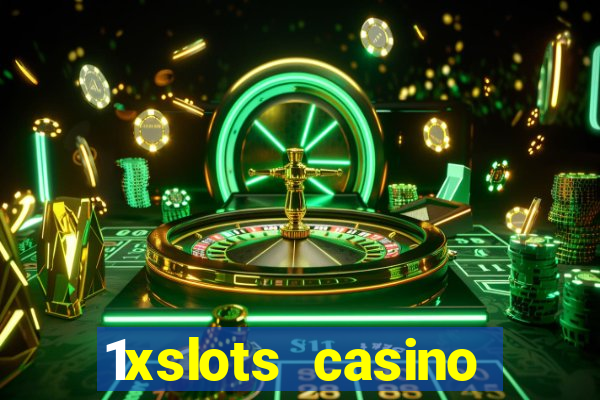 1xslots casino sister sites