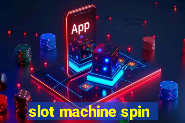 slot machine spin