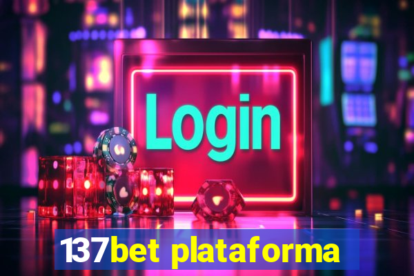 137bet plataforma