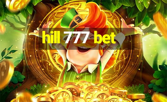 hill 777 bet