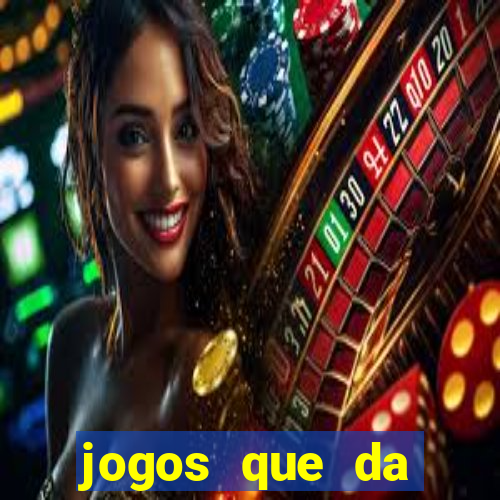 jogos que da dinheiro online