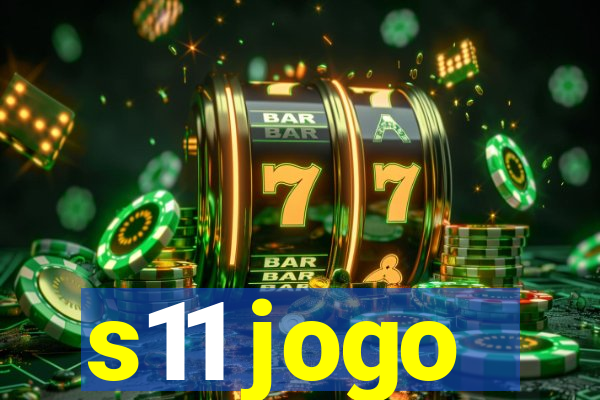 s11 jogo