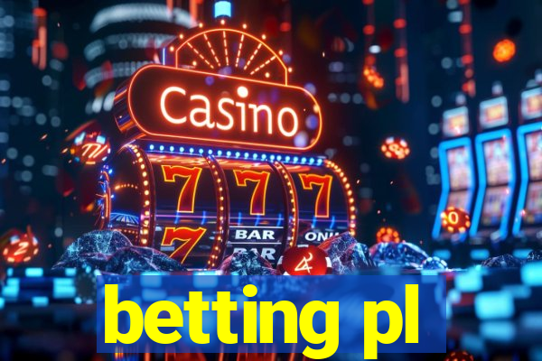 betting pl