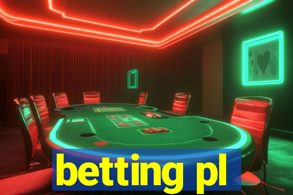 betting pl