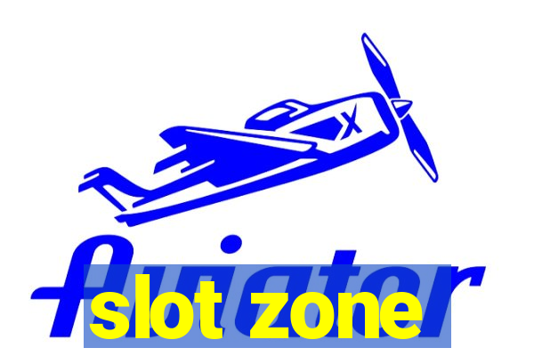 slot zone