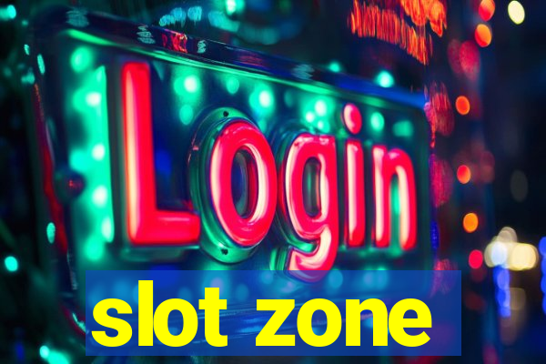 slot zone