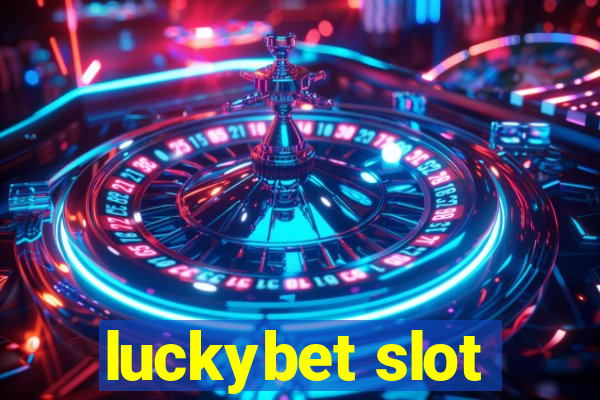 luckybet slot