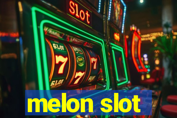 melon slot