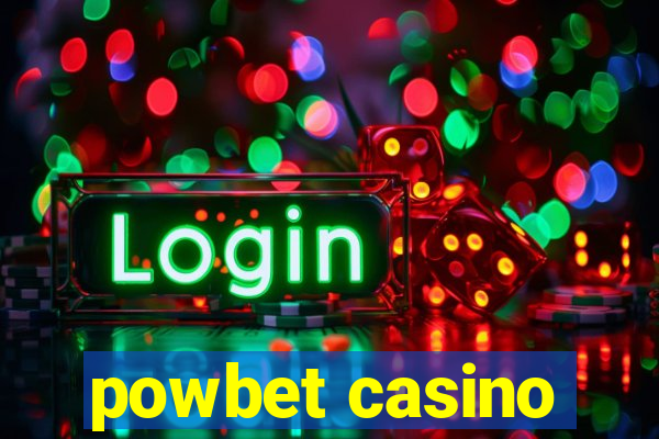 powbet casino