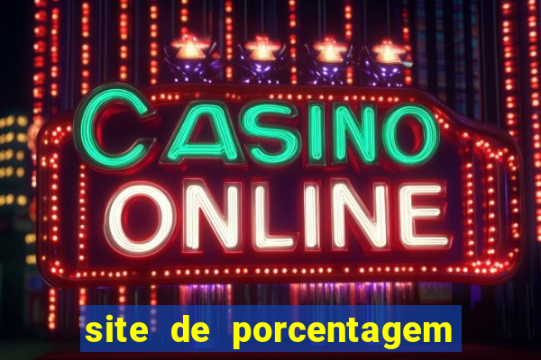 site de porcentagem pg games