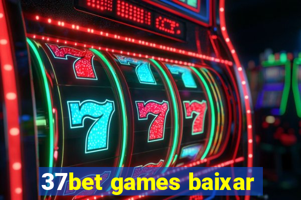 37bet games baixar