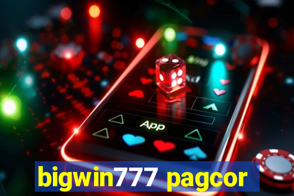 bigwin777 pagcor