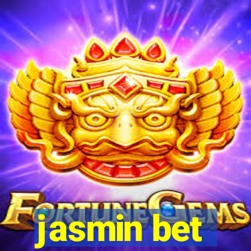 jasmin bet