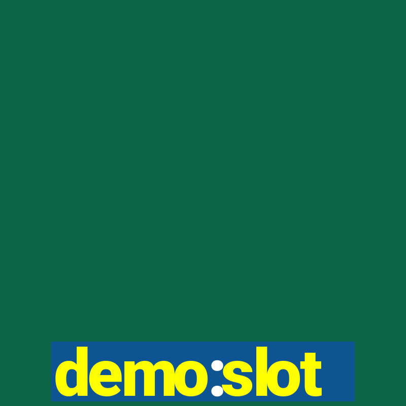 demo:slot