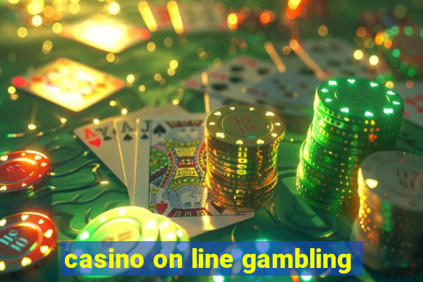 casino on line gambling