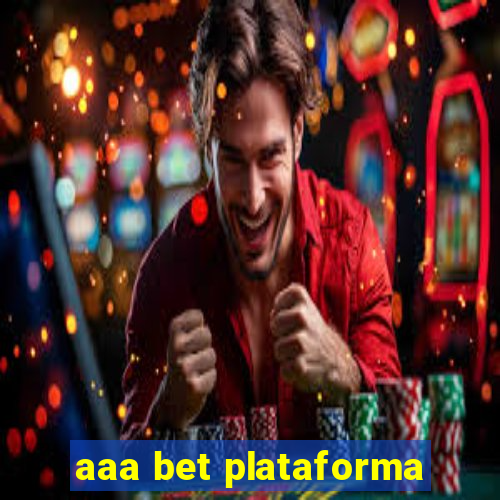 aaa bet plataforma