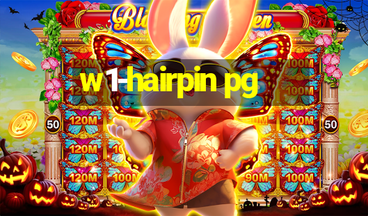 w1-hairpin pg