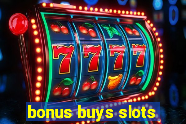 bonus buys slots