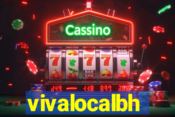 vivalocalbh