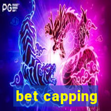 bet capping