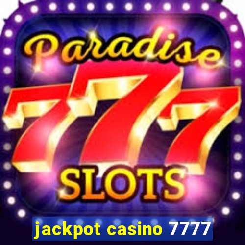 jackpot casino 7777