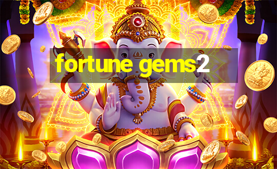 fortune gems2