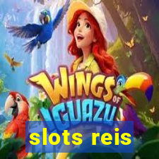 slots reis