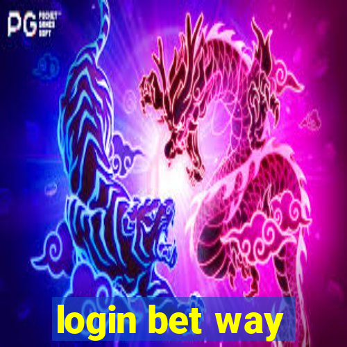 login bet way