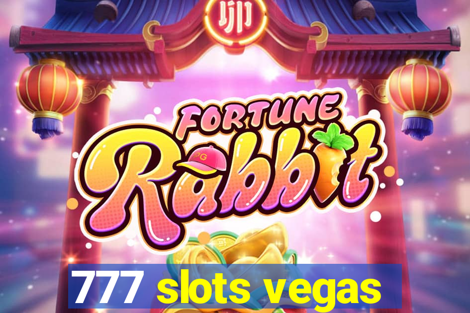 777 slots vegas