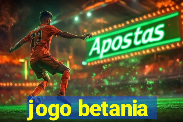 jogo betania