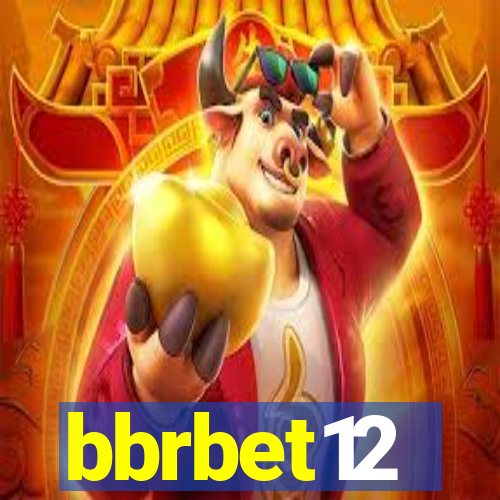 bbrbet12