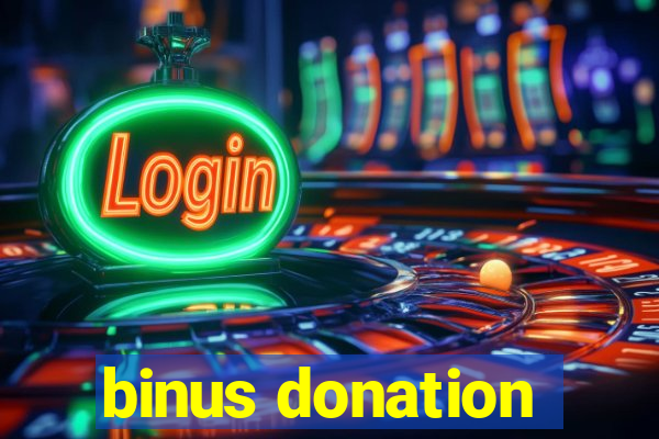 binus donation