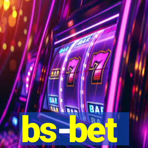 bs-bet