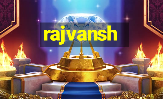 rajvansh