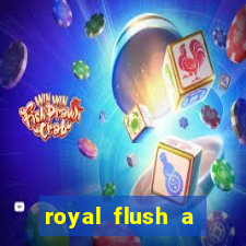 royal flush a maior jogada do poker