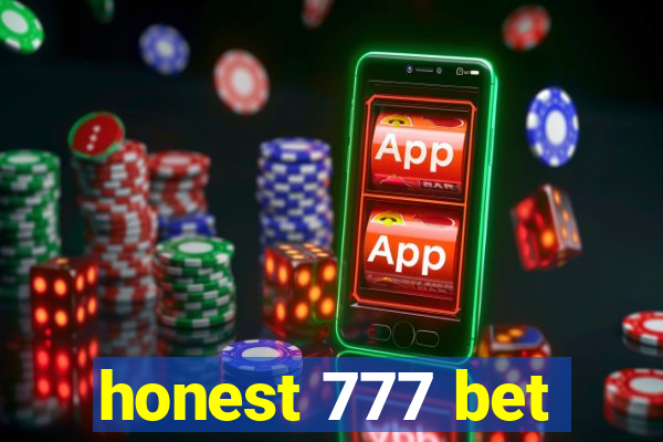 honest 777 bet